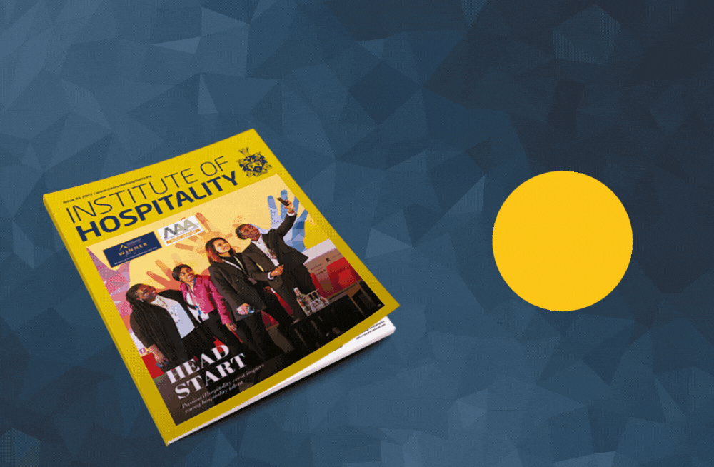 All new Institute of Hospitality Magazine out now! | Institute of Hospitality