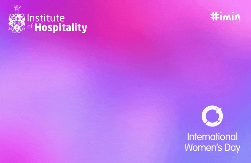 International Women's Day 2022 | Inspirational quotes from some of our hospitality family | Institute of Hospitality International Women's Day 2022 | Inspirational quotes from some of our hospitality family | Institute of Hospitality