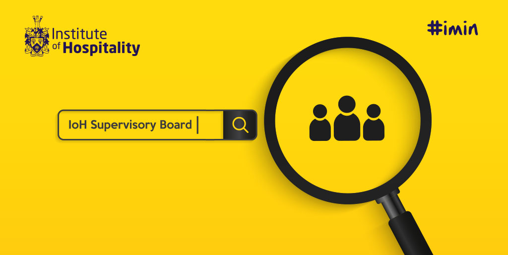 IoH Board members wanted | Institute of Hospitality IoH Board members wanted | Institute of Hospitality