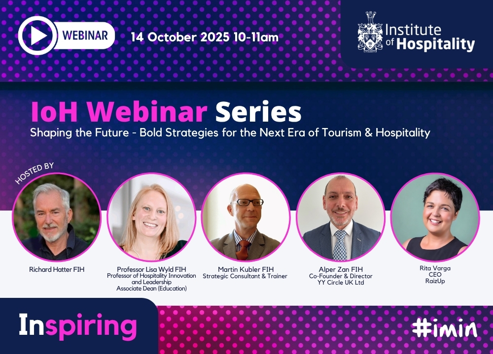 Shaping the Future: Bold Strategies for the Next Era of Tourism and Hospitality | Institute of Hospitality Shaping the Future: Bold Strategies for the Next Era of Tourism and Hospitality | Institute of Hospitality