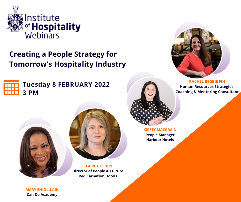 Creating a People Strategy for Tomorrow’s Hospitality Industry | Institute of Hospitality Creating a People Strategy for Tomorrow’s Hospitality Industry | Institute of Hospitality