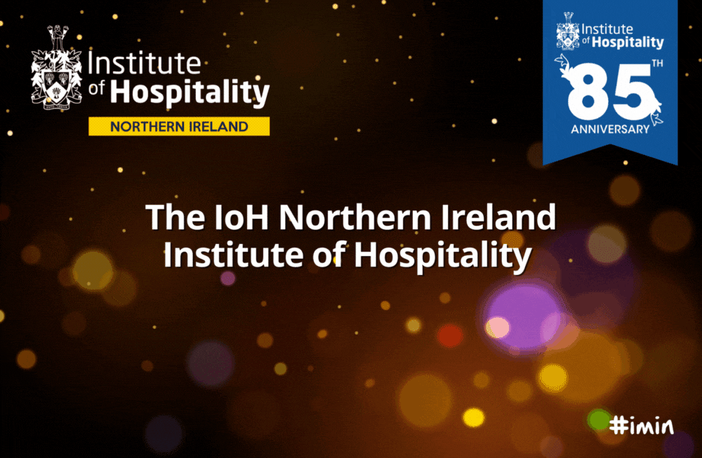 IoH Northern Ireland Awards for Professionalism 2023 | Shortlisted finalists announced | Institute of Hospitality