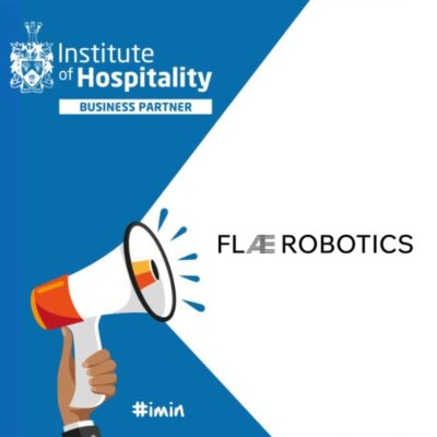 New Business Partner Announcement | Flae Robotics | Institute of Hospitality