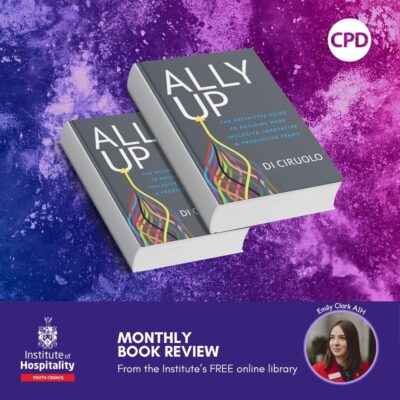 IoH Youth Council Monthly e-Book Review | 'Ally Up' | Institute of Hospitality