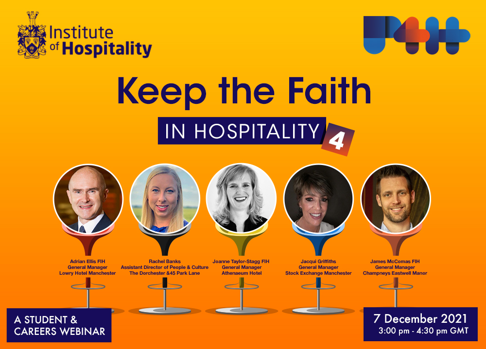 Keep the Faith in Hospitality 4 | Institute of Hospitality Keep the Faith in Hospitality 4 | Institute of Hospitality