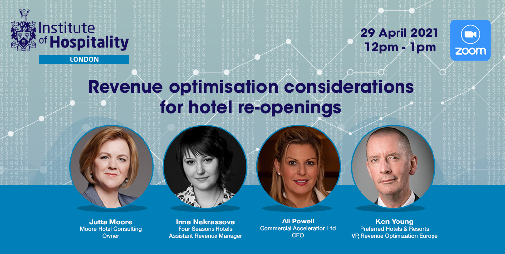 Revenue Optimisation considerations for hotel re-openings | Institute of Hospitality Revenue Optimisation considerations for hotel re-openings | Institute of Hospitality